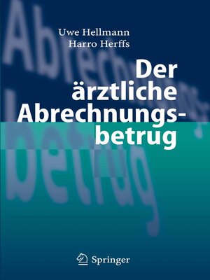 cover image of Der ärztliche Abrechnungsbetrug